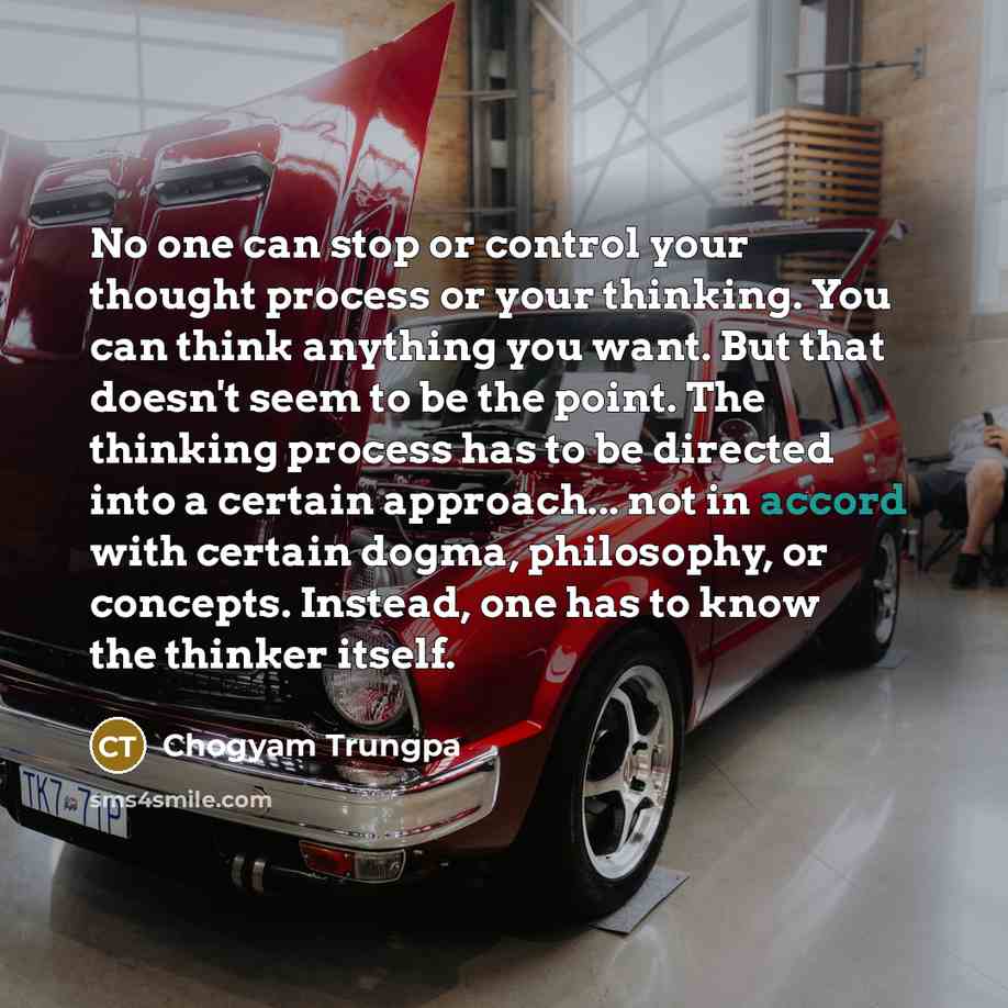 “No one can stop or control your thought process or…” quote by Chogyam Trungpa