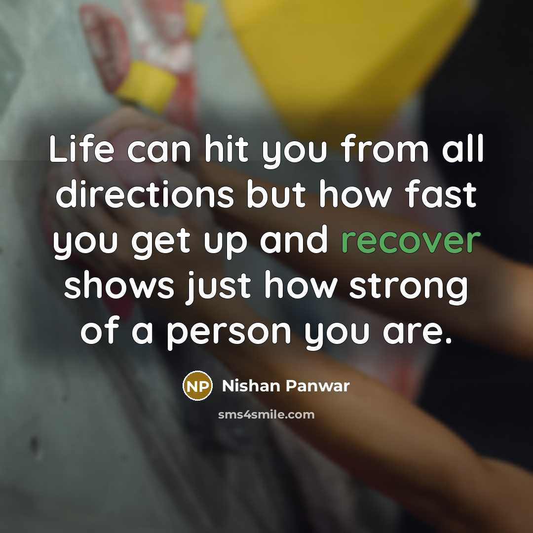 “Life can hit you from all directions but how fast…” quote by Nishan Panwar
