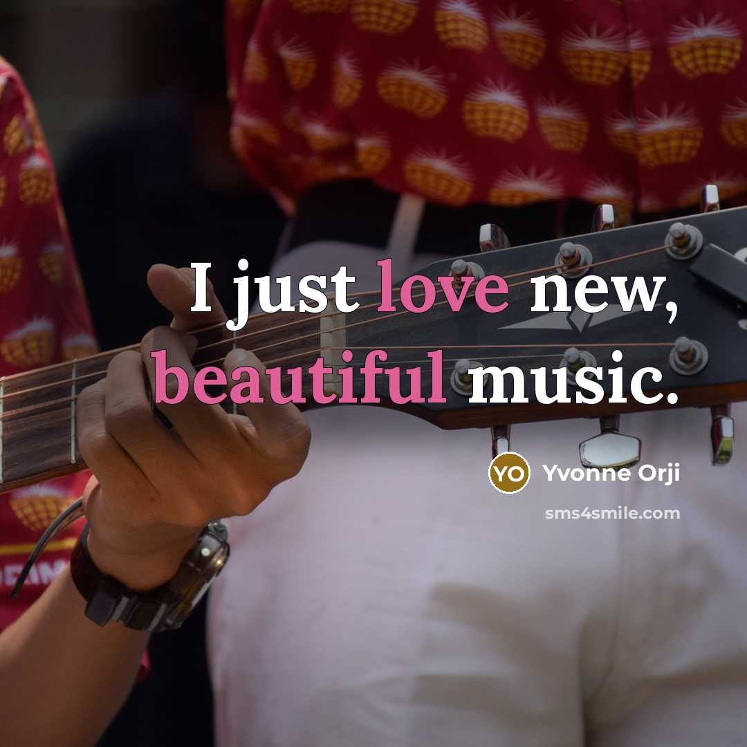 “I just love new, beautiful music.…” quote by Yvonne Orji