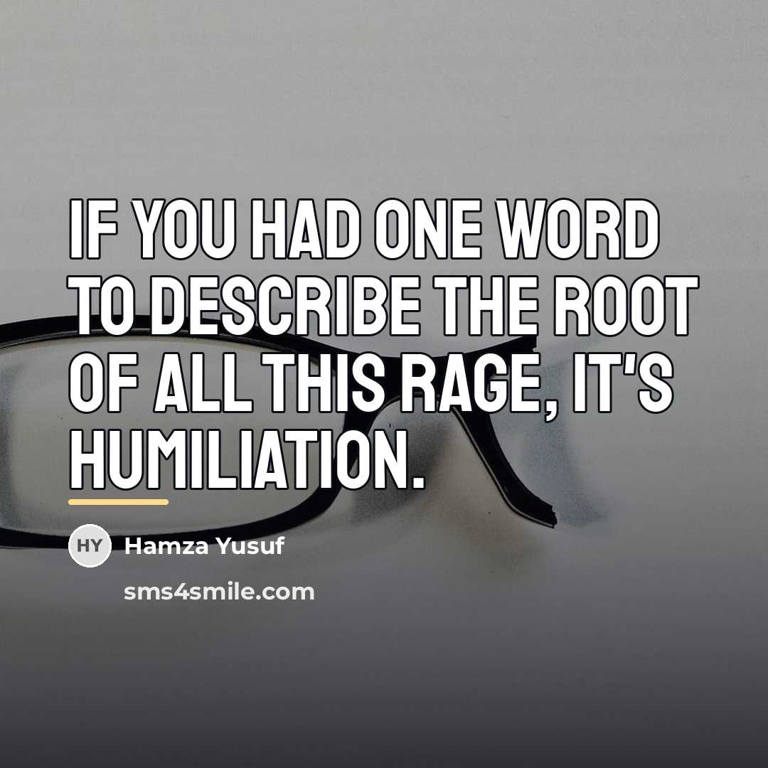 “If you had one word to describe the root of…” quote by Hamza Yusuf