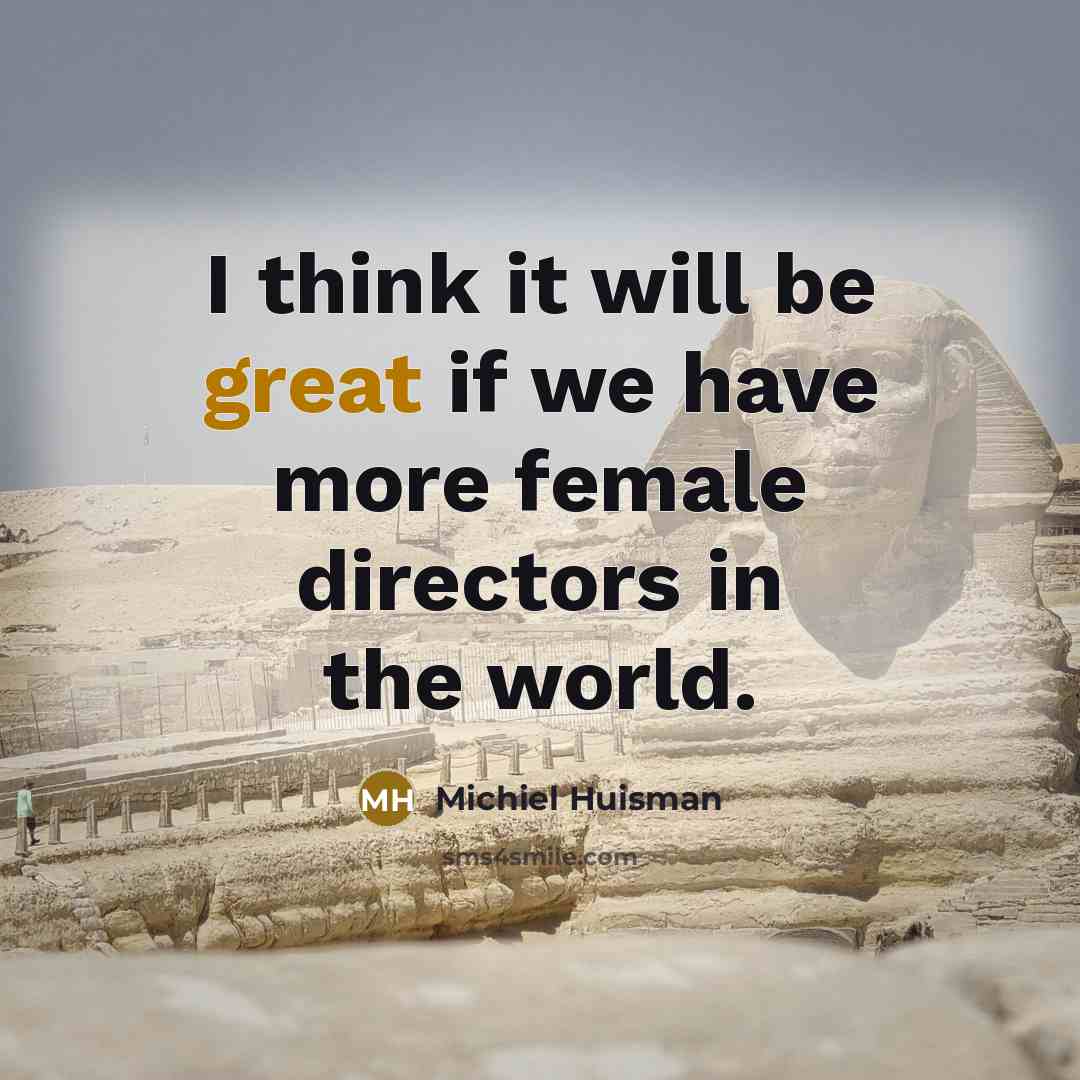 “I think it will be great if we have more…” quote by Michiel Huisman