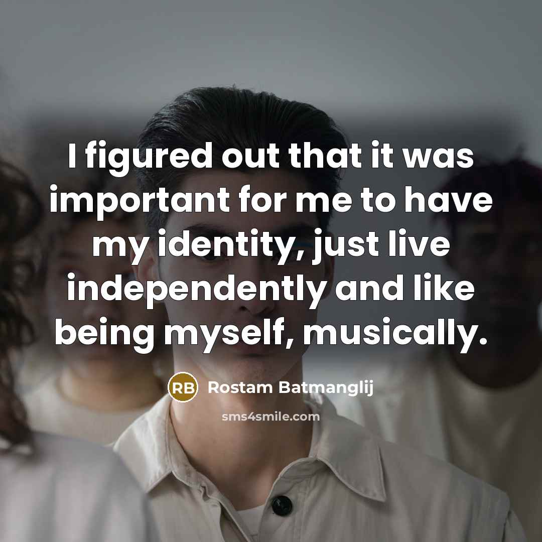“I figured out that it was important for me to…” quote by Rostam Batmanglij