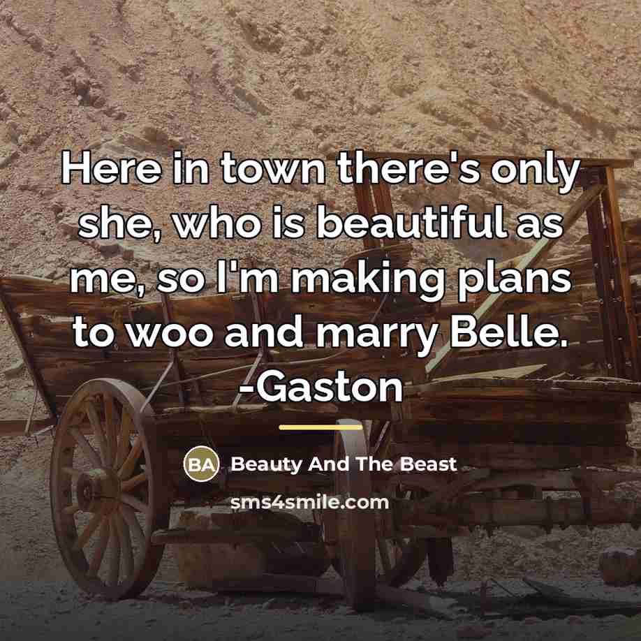 “Here in town there's only she, who is beautiful as…” quote by Beauty And The Beast