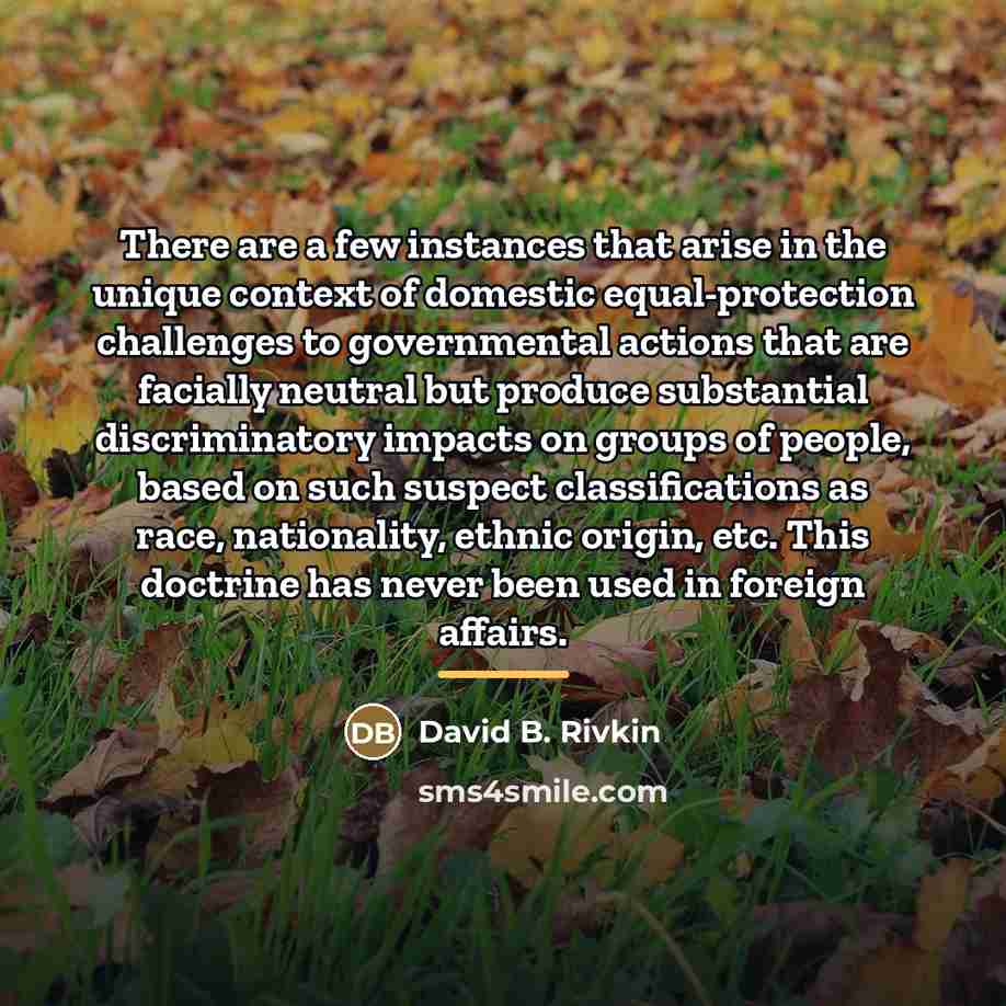 “There are a few instances that arise in the unique…” quote by David B. Rivkin