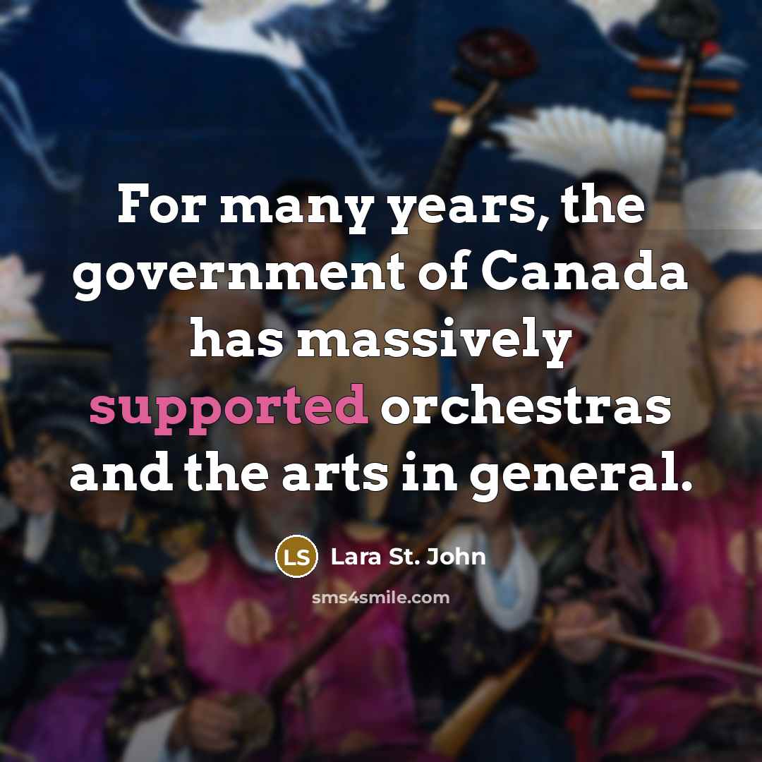 “For many years, the government of Canada has massively supported…” quote by Lara St. John