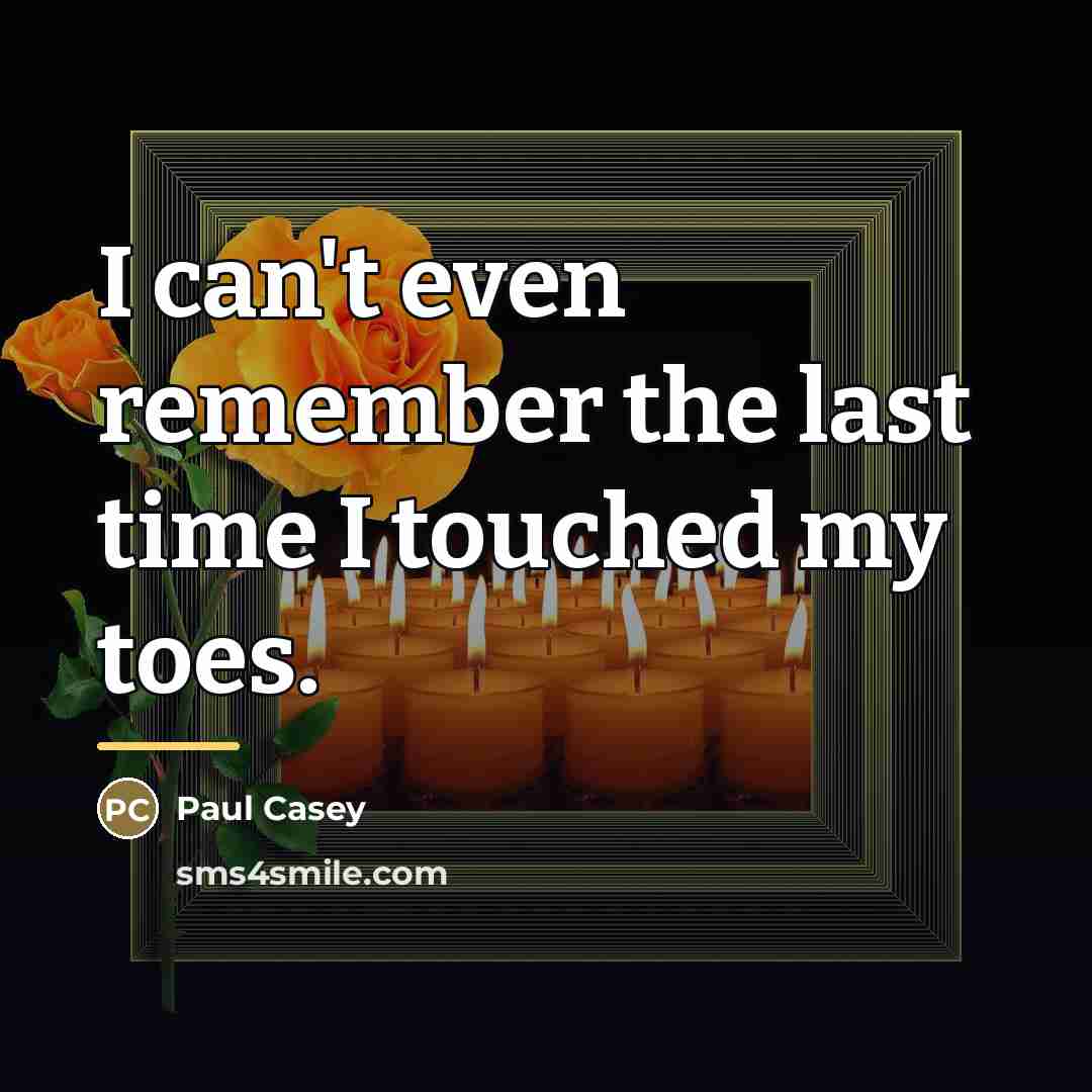 “I can't even remember the last time I touched my…” quote by Paul Casey