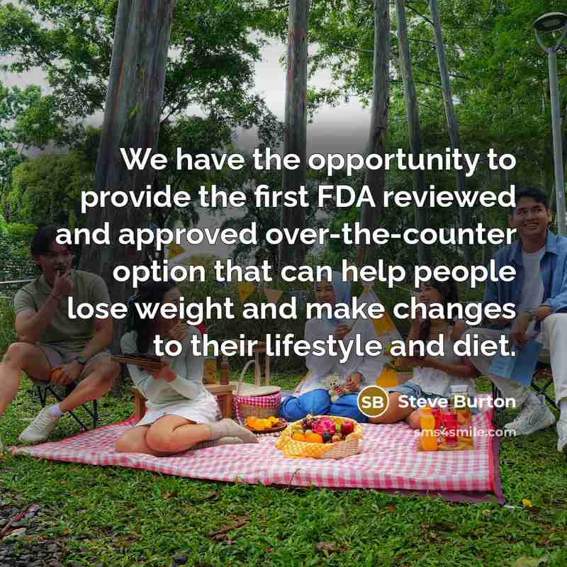 “We have the opportunity to provide the first FDA reviewed…” quote by Steve Burton