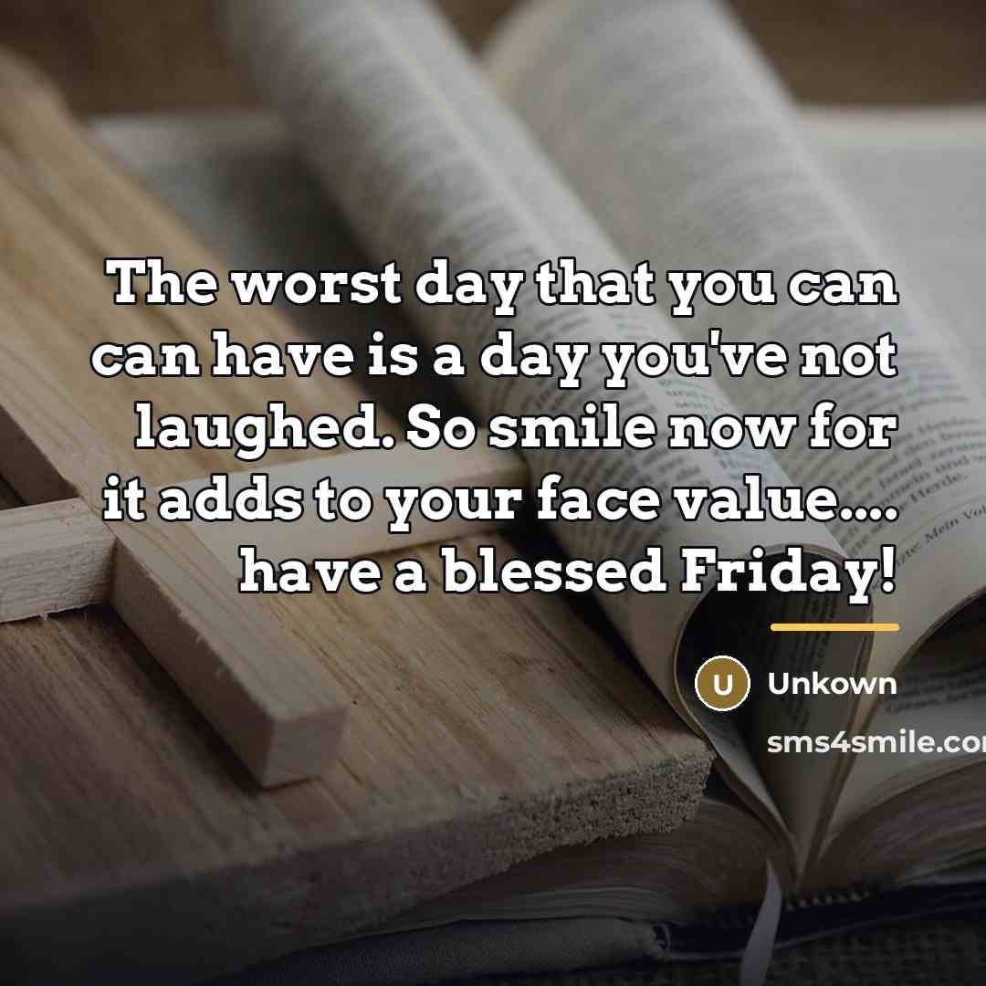“The worst day that you can can have is a…” quote by Unkown