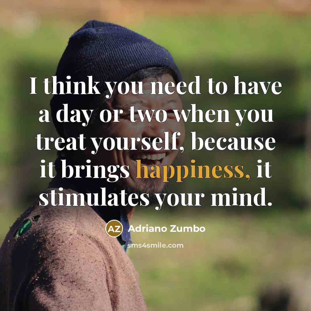 “I think you need to have a day or two…” quote by Adriano Zumbo