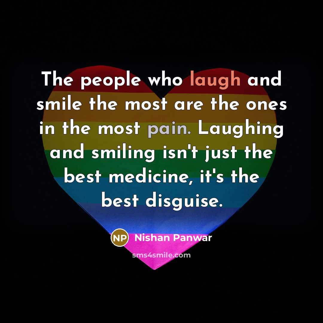 “The people who laugh and smile the most are the…” quote by Nishan Panwar