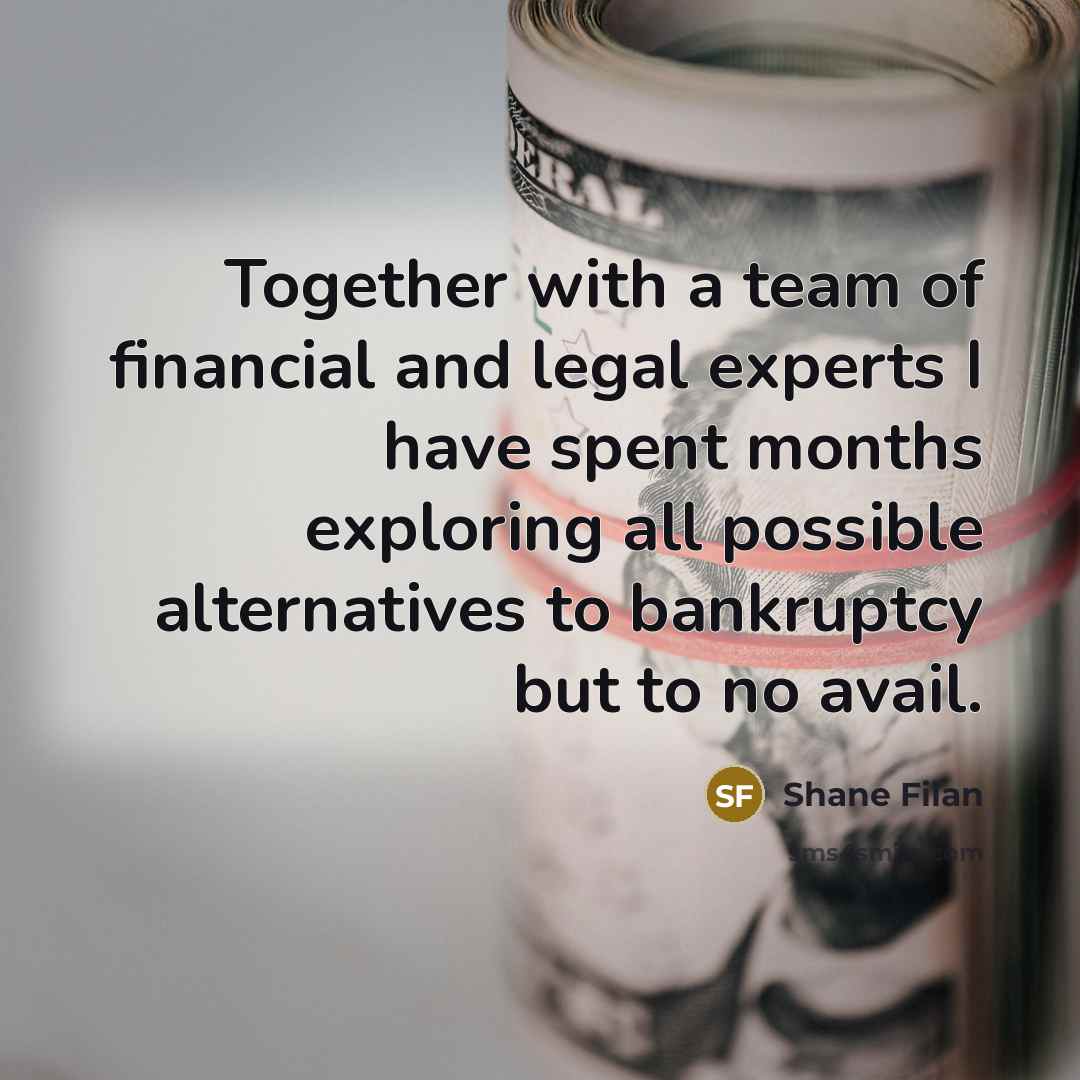“Together with a team of financial and legal experts I…” quote by Shane Filan
