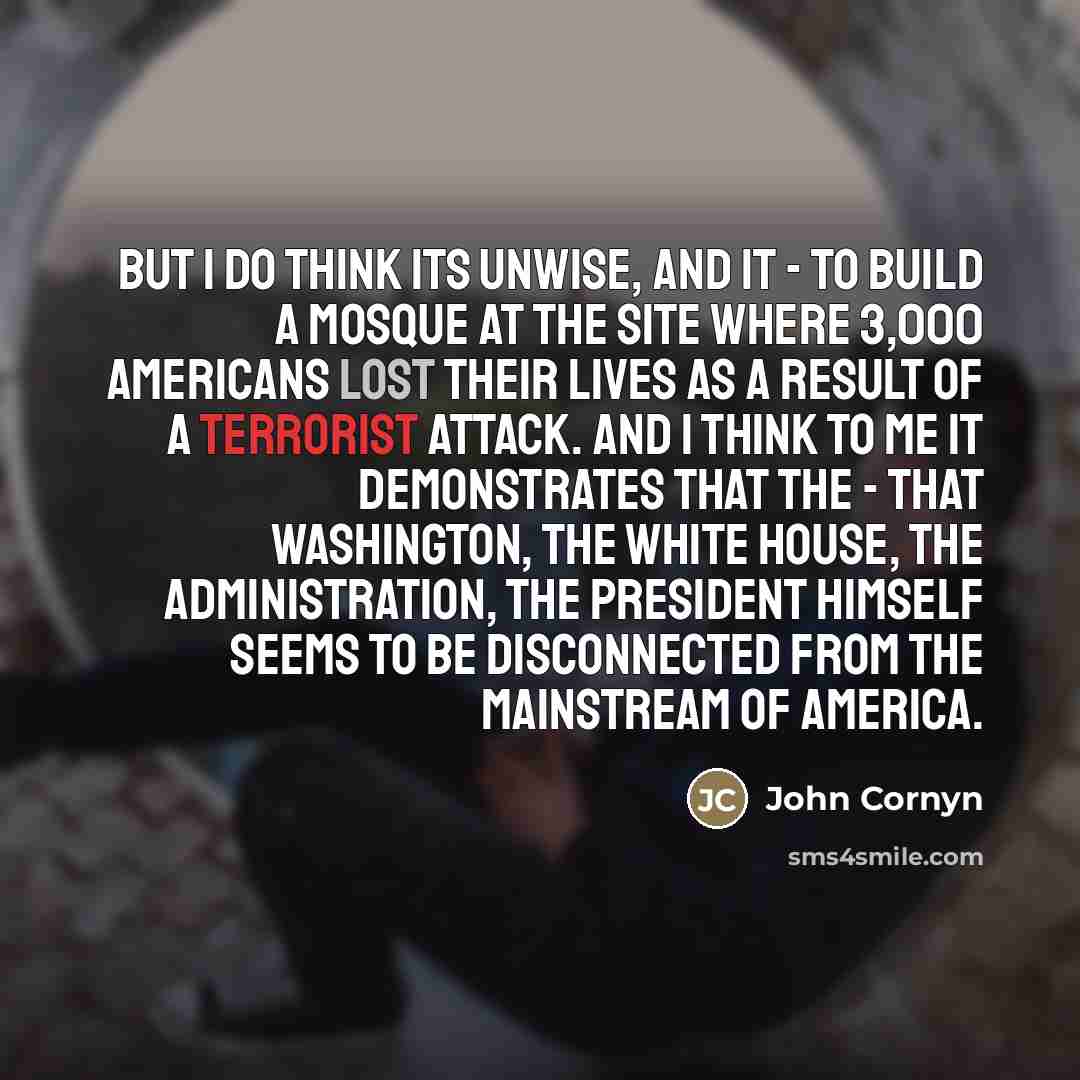 “But I do think its unwise, and it - to…” quote by John Cornyn