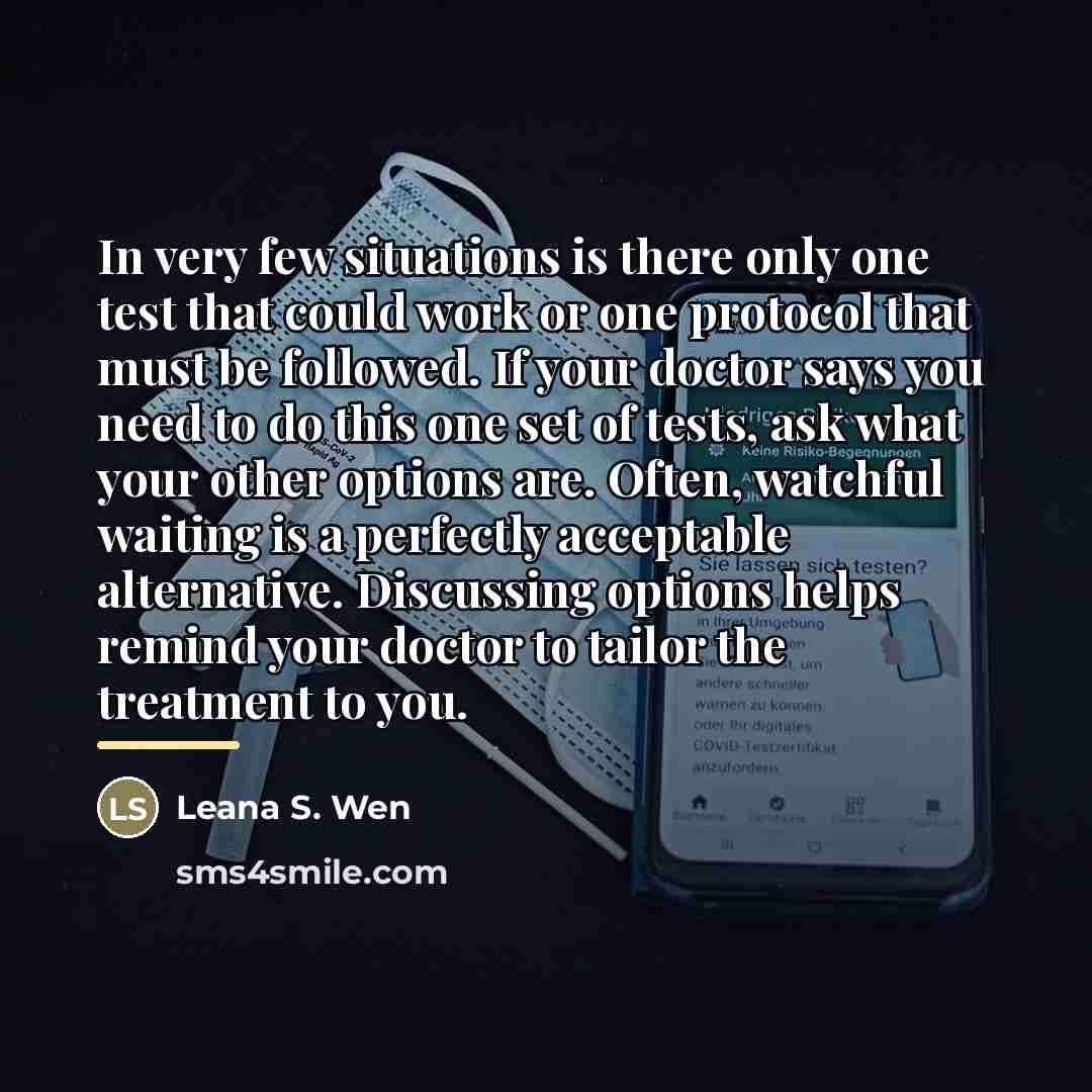 “In very few situations is there only one test that…” quote by Leana S. Wen