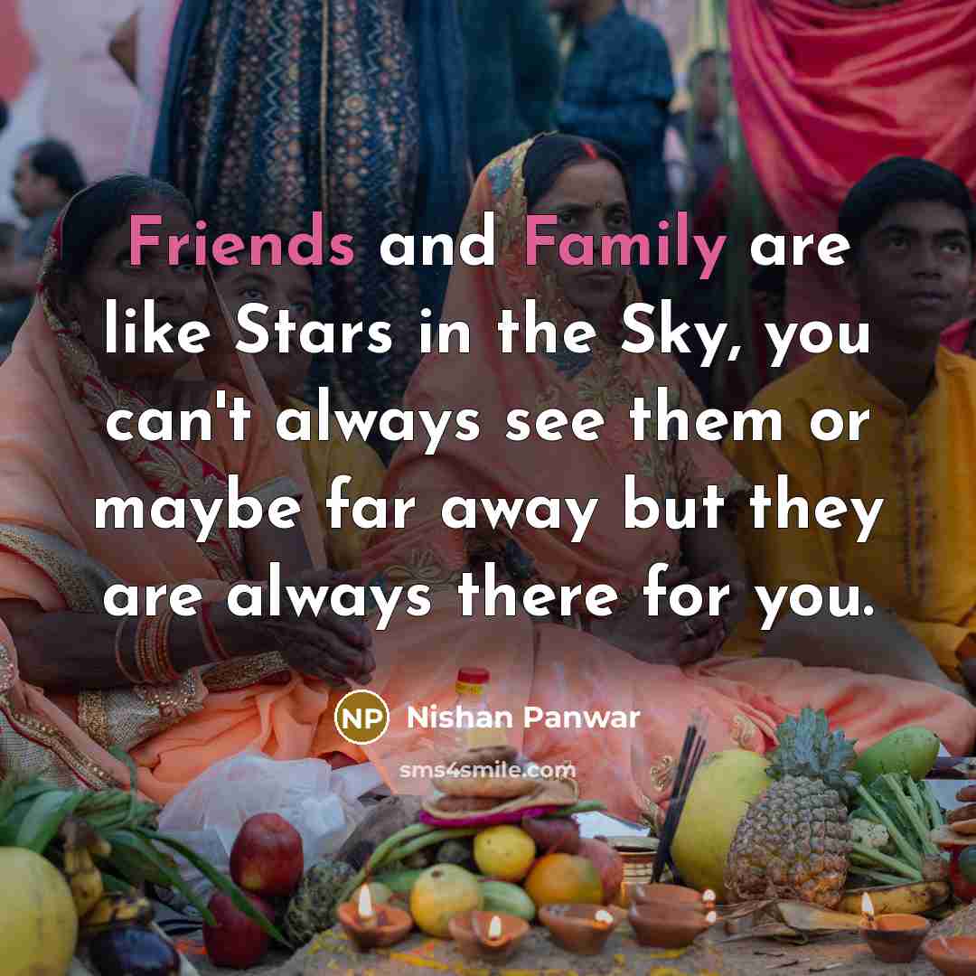 “Friends and Family are like Stars in the Sky, you…” quote by Nishan Panwar