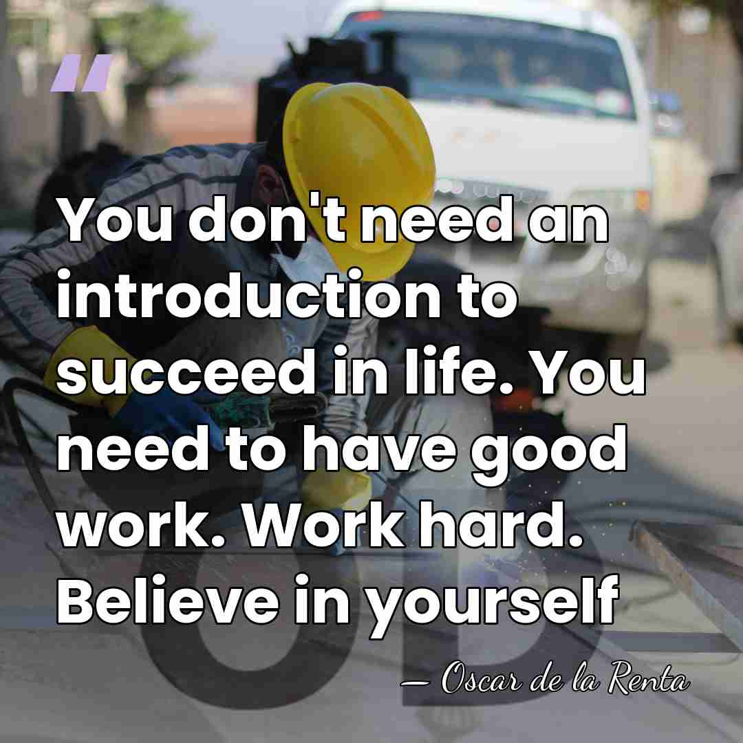You don't need an introduction to succeed in life. You need to&hellip; - Oscar de la Renta