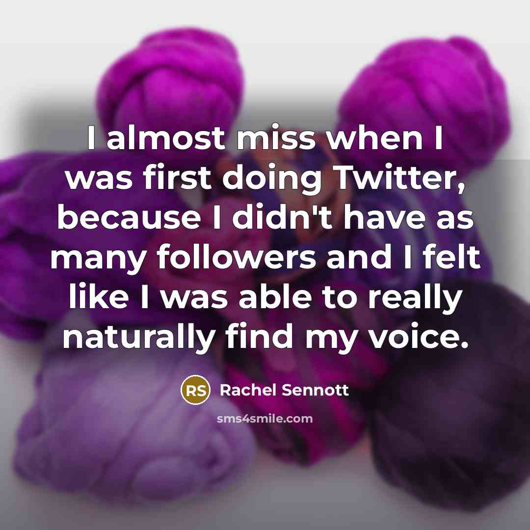 “I almost miss when I was first doing Twitter, because…” quote by Rachel Sennott