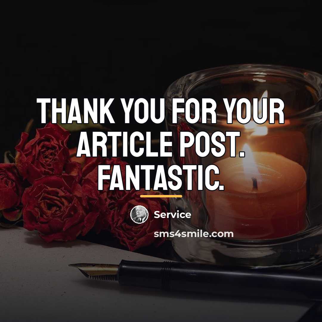 “Thank you for your article post. Fantastic.…” quote by Service