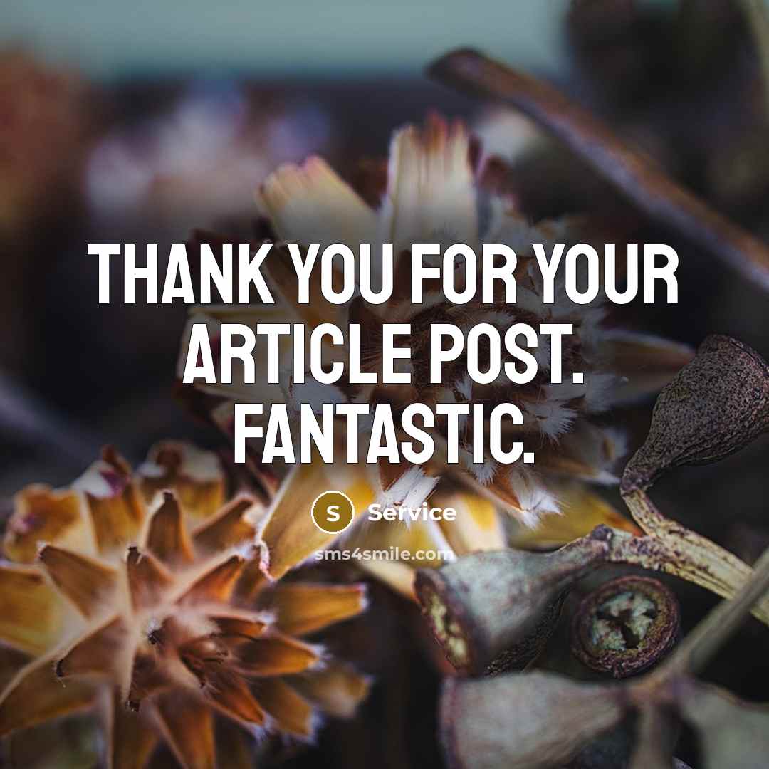 “Thank you for your article post. Fantastic.” quote by Service