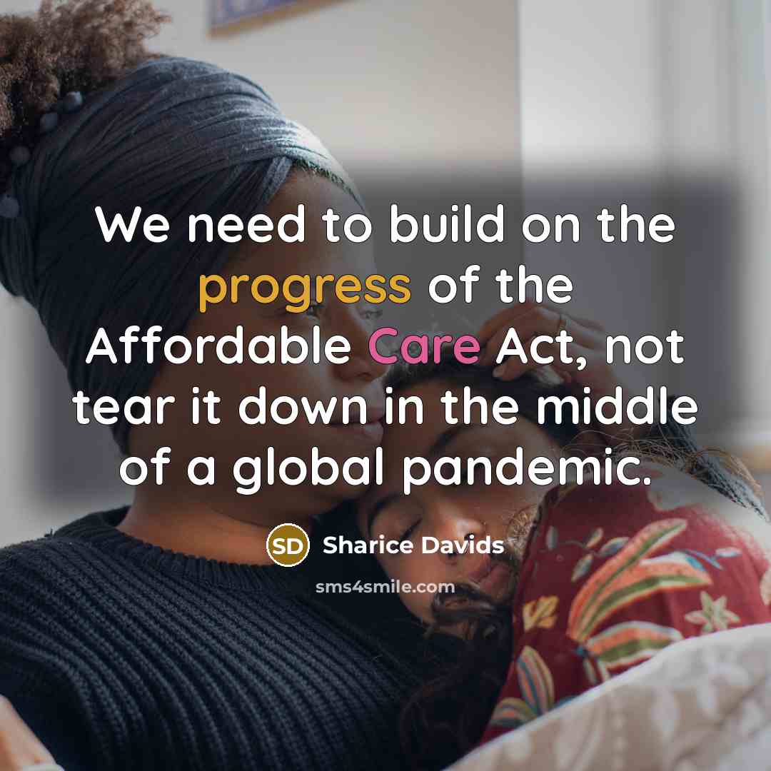 “We need to build on the progress of the Affordable…” quote by Sharice Davids