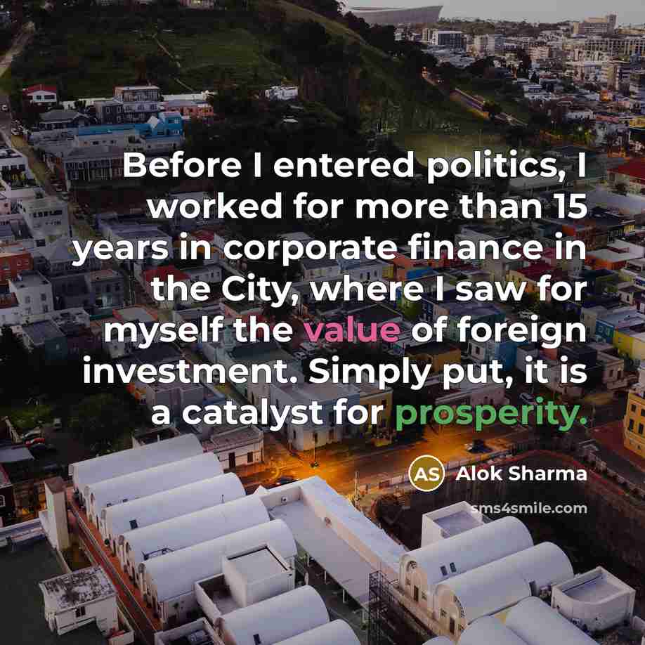 “Before I entered politics, I worked for more than 15…” quote by Alok Sharma