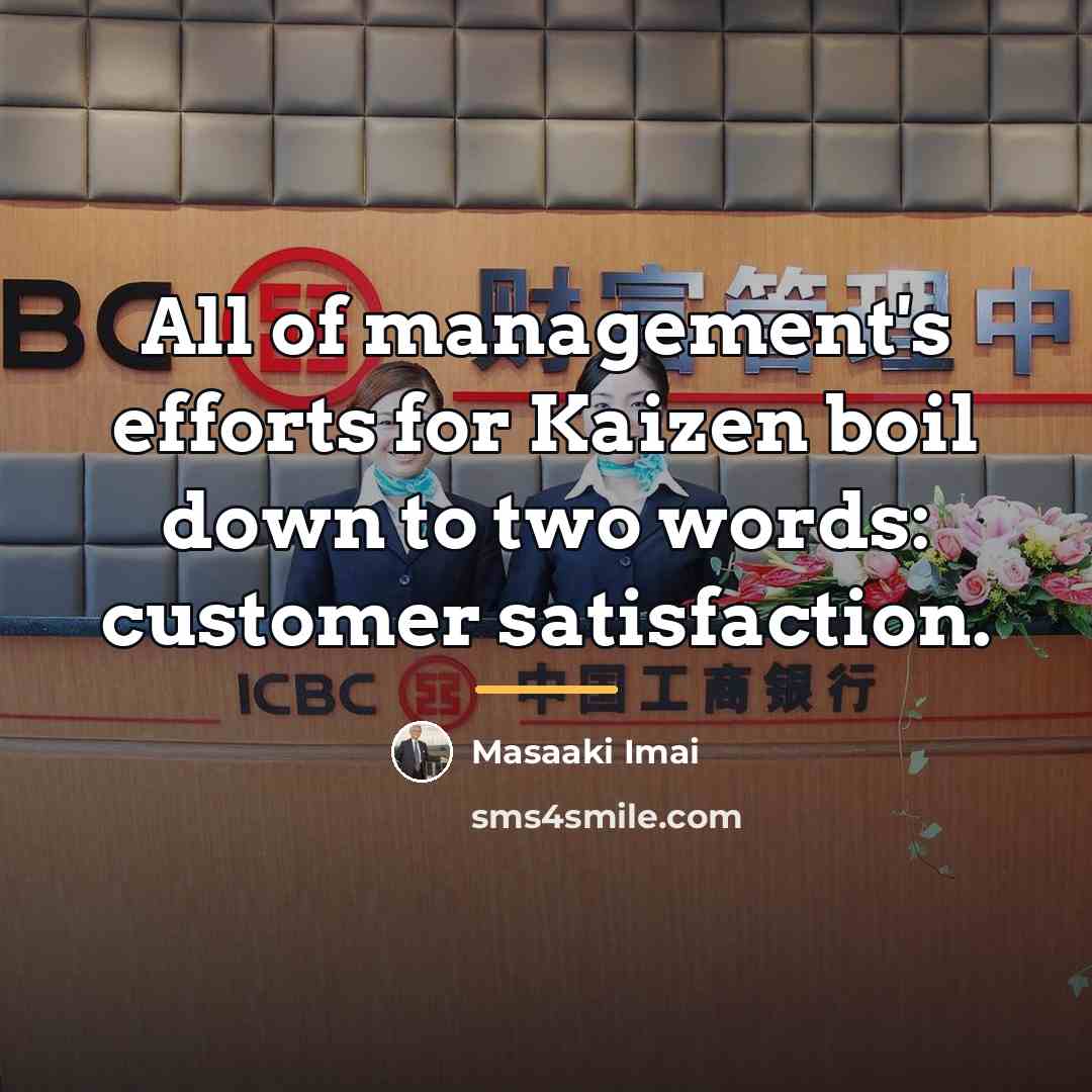 “All of management's efforts for Kaizen boil down to two…” quote by Masaaki Imai