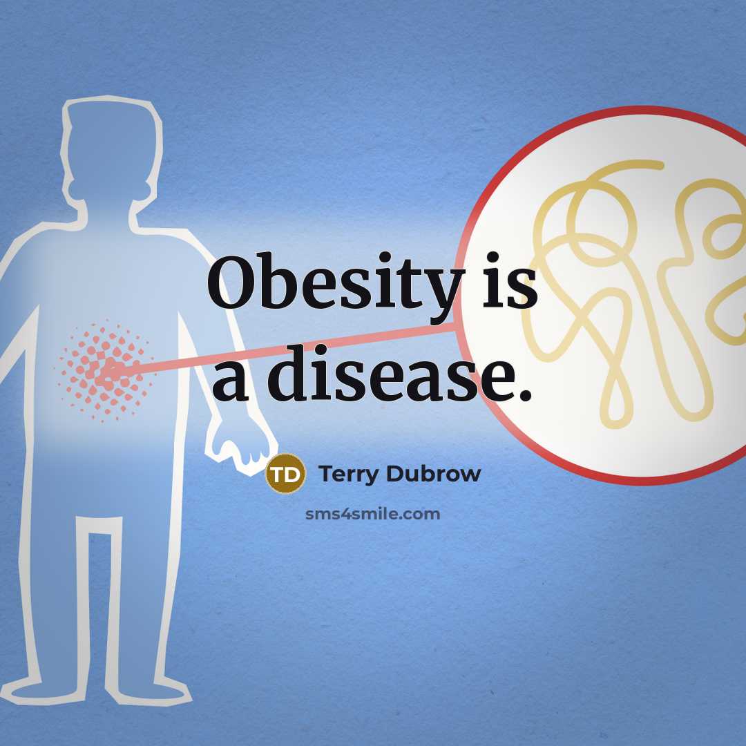 “Obesity is a disease.…” quote by Terry Dubrow