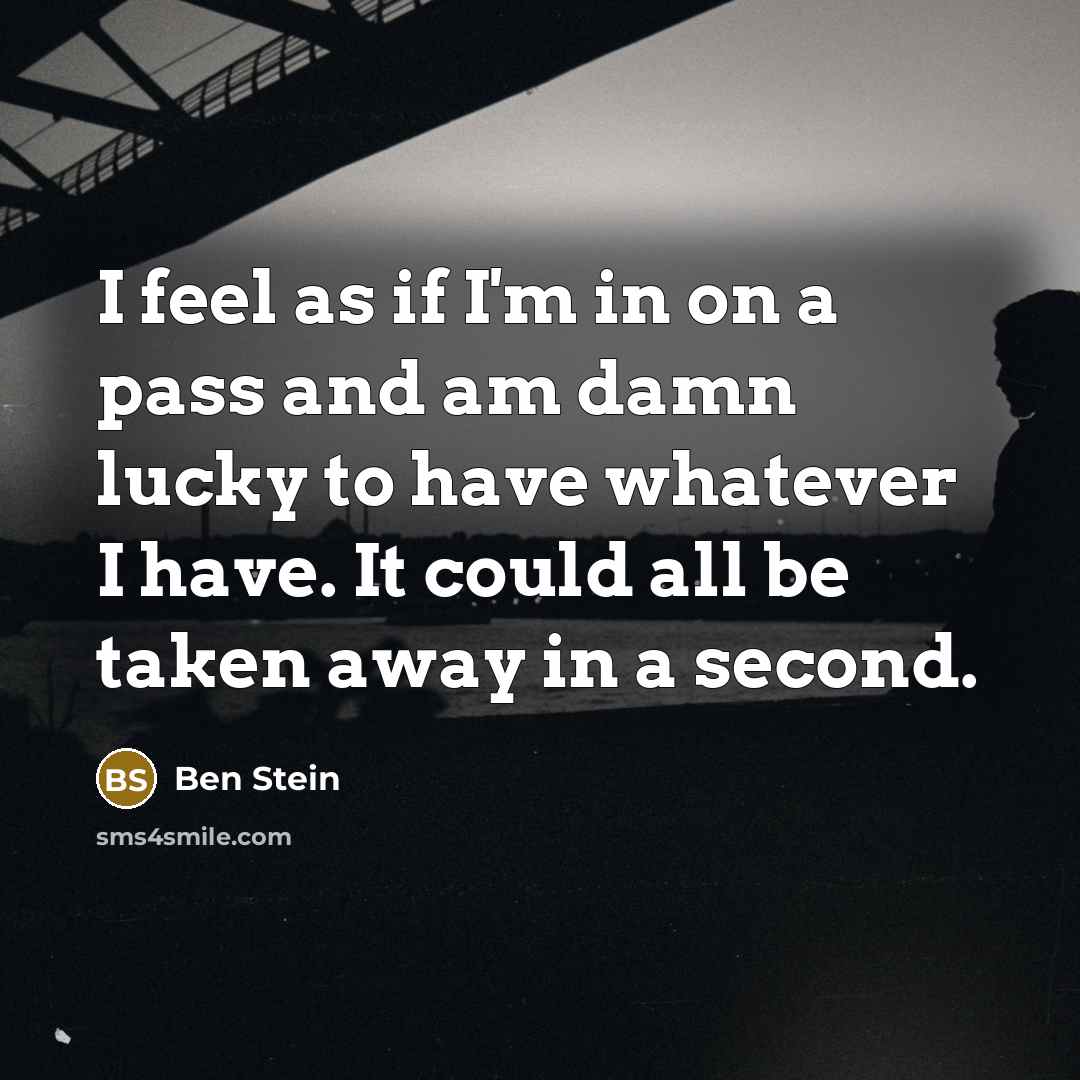 “I feel as if I'm in on a pass and…” quote by Ben Stein