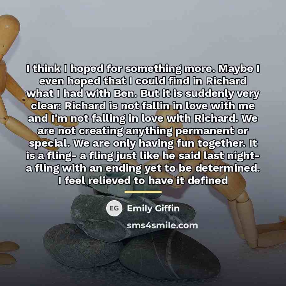 “I think I hoped for something more. Maybe I even…” quote by Emily Giffin