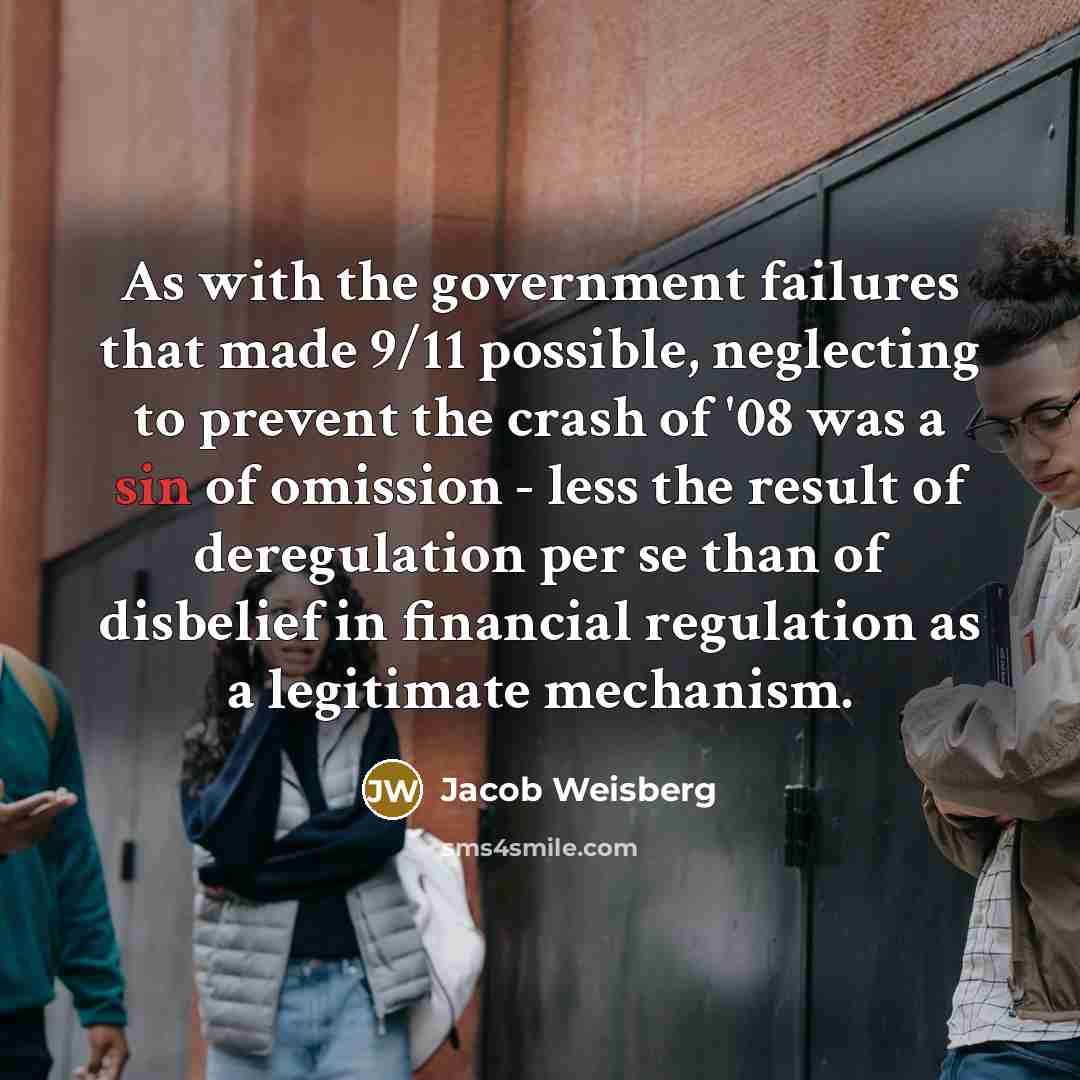 “As with the government failures that made 9/11 possible, neglecting…” quote by Jacob Weisberg