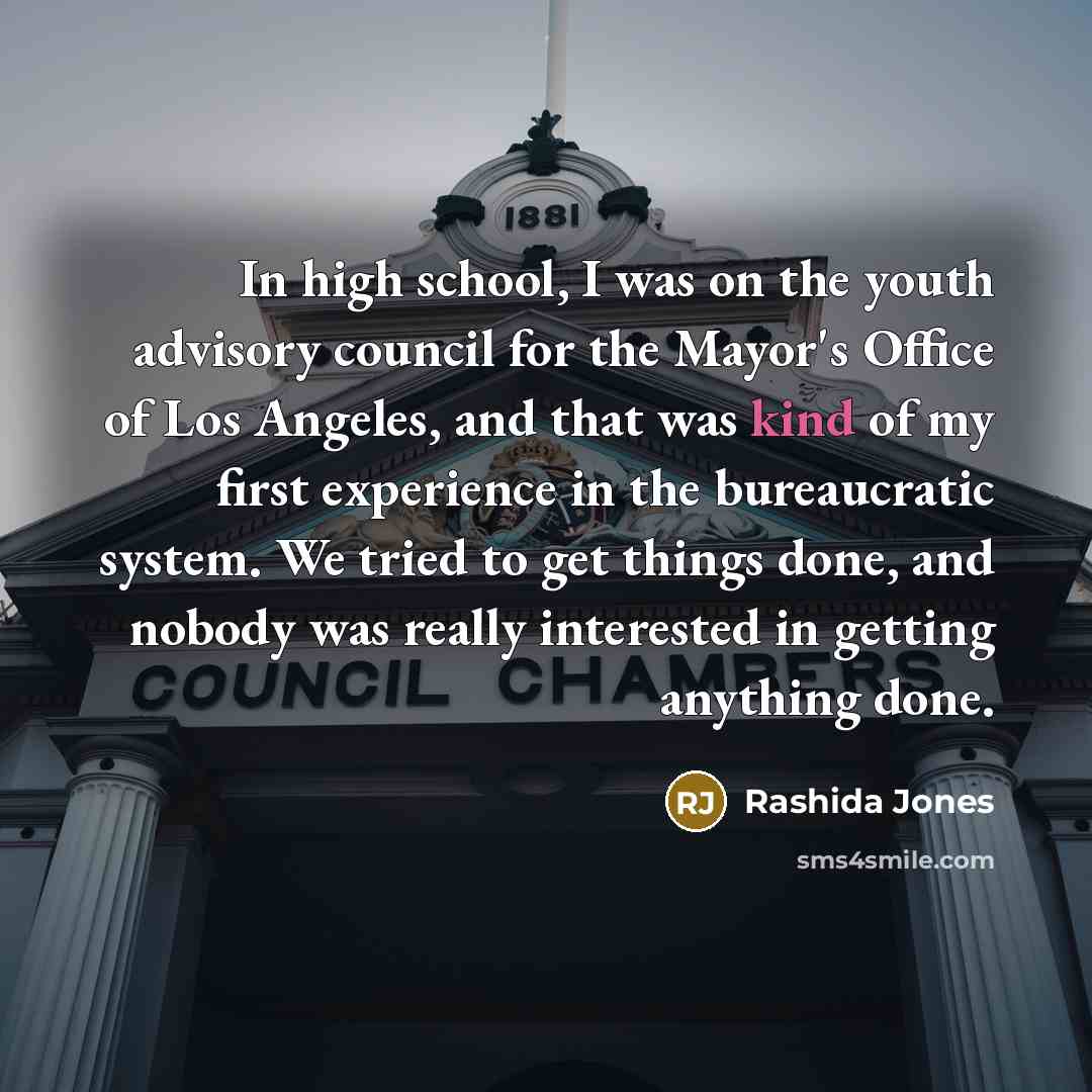 “In high school, I was on the youth advisory council…” quote by Rashida Jones