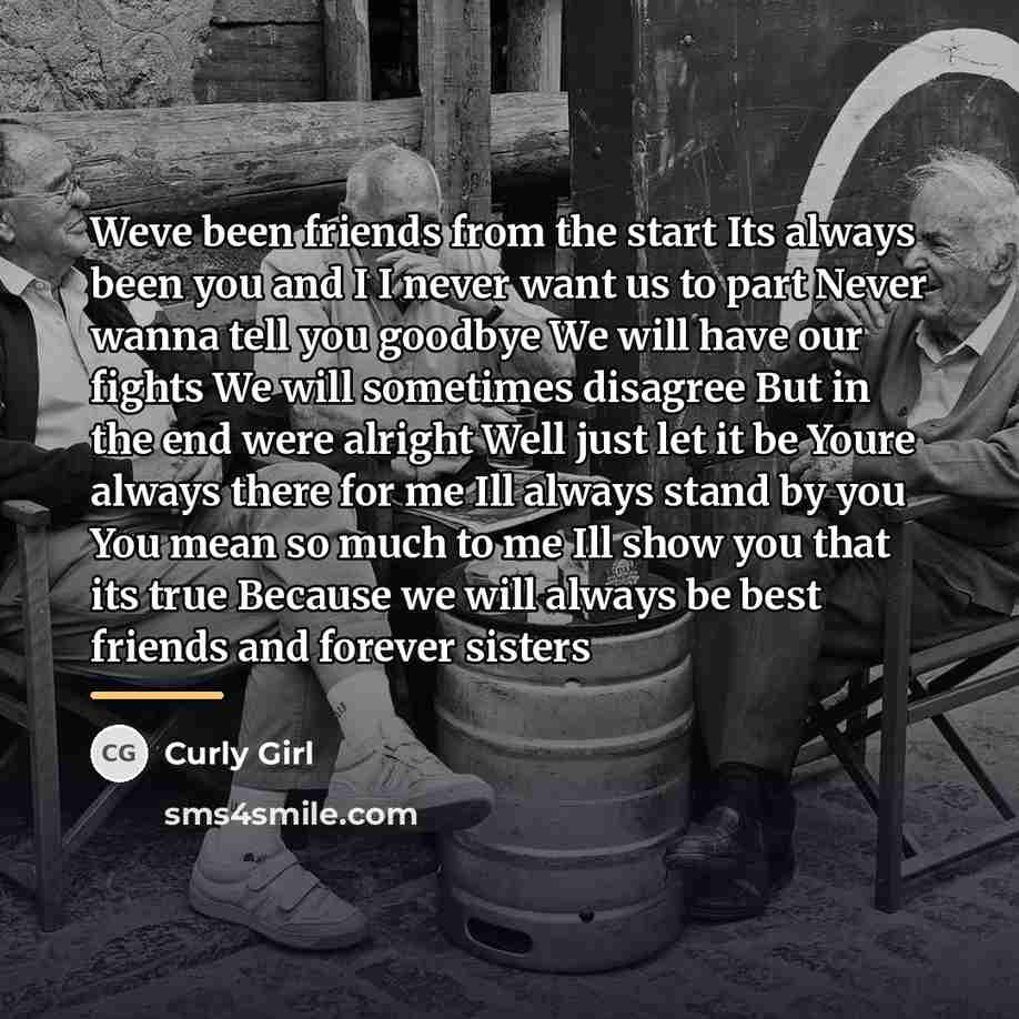 “Weve been friends from the start Its always been you…” quote by Curly Girl