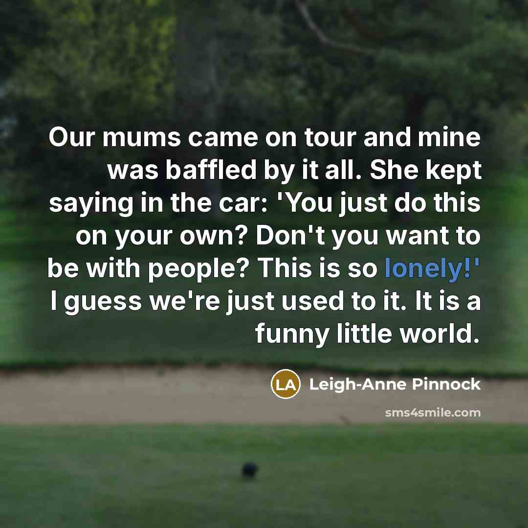 “Our mums came on tour and mine was baffled by…” quote by Leigh-Anne Pinnock