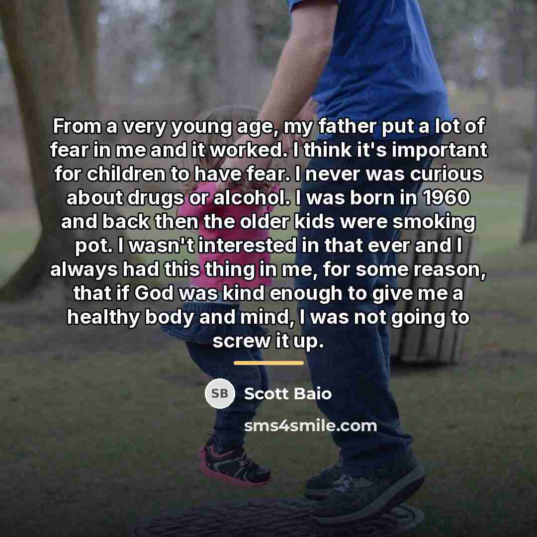 “From a very young age, my father put a lot…” quote by Scott Baio