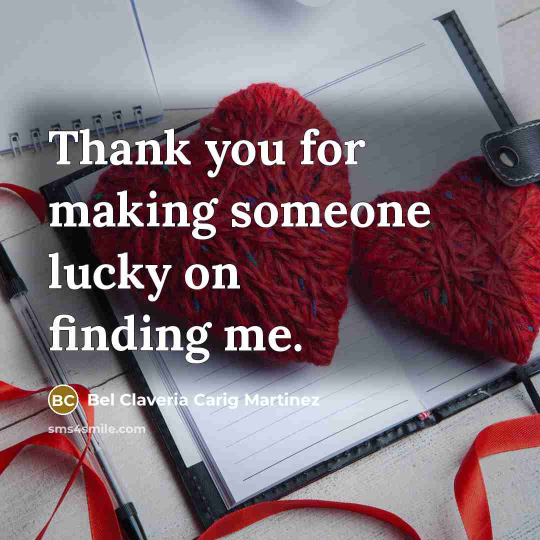 “Thank you for making someone lucky on finding me.…” quote by Bel Claveria Carig Martinez