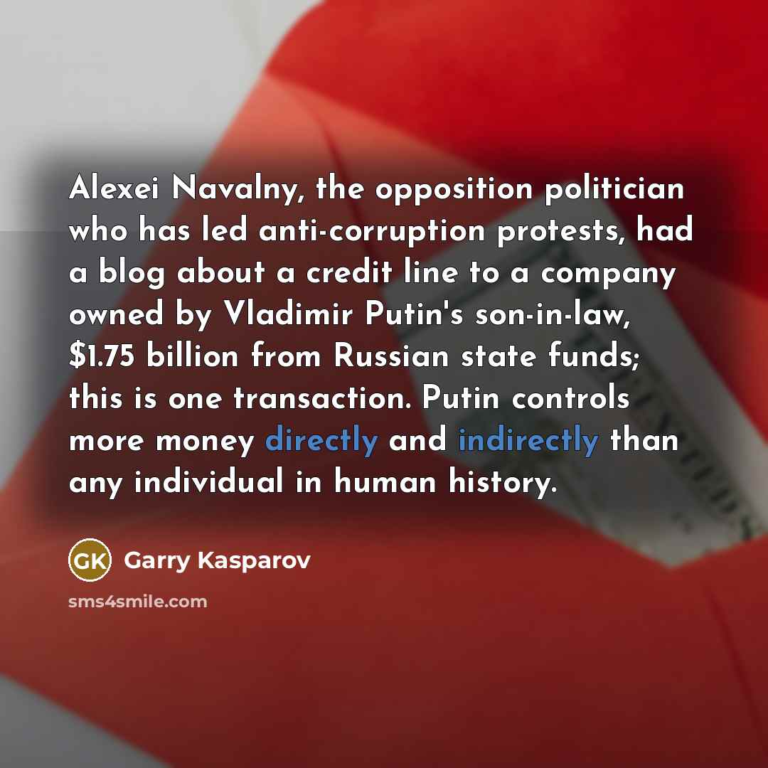 “Alexei Navalny, the opposition politician who has led anti-corruption protests,…” quote by Garry Kasparov