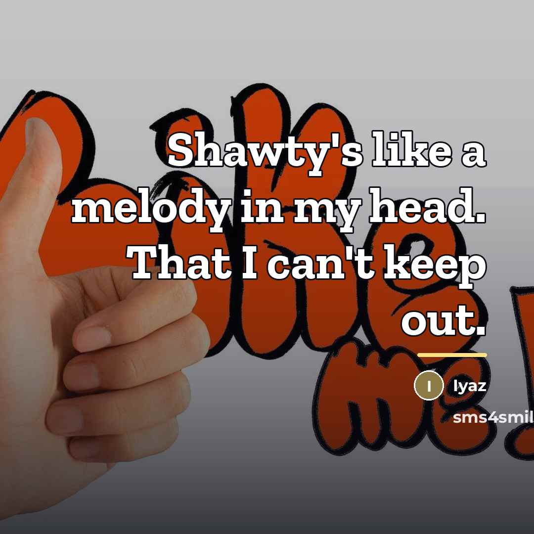 “Shawty's like a melody in my head. That I can't…” quote by Iyaz