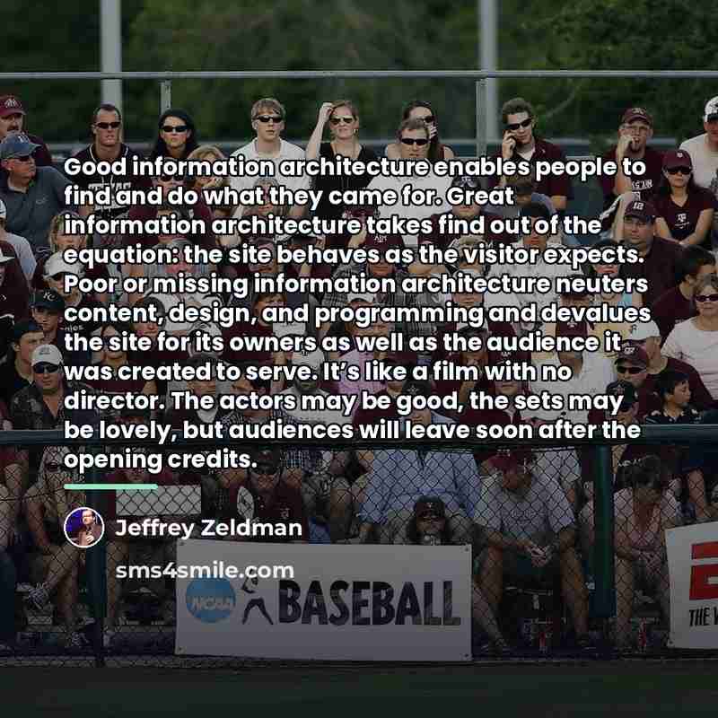 “Good information architecture enables people to find and do what…” quote by Jeffrey Zeldman