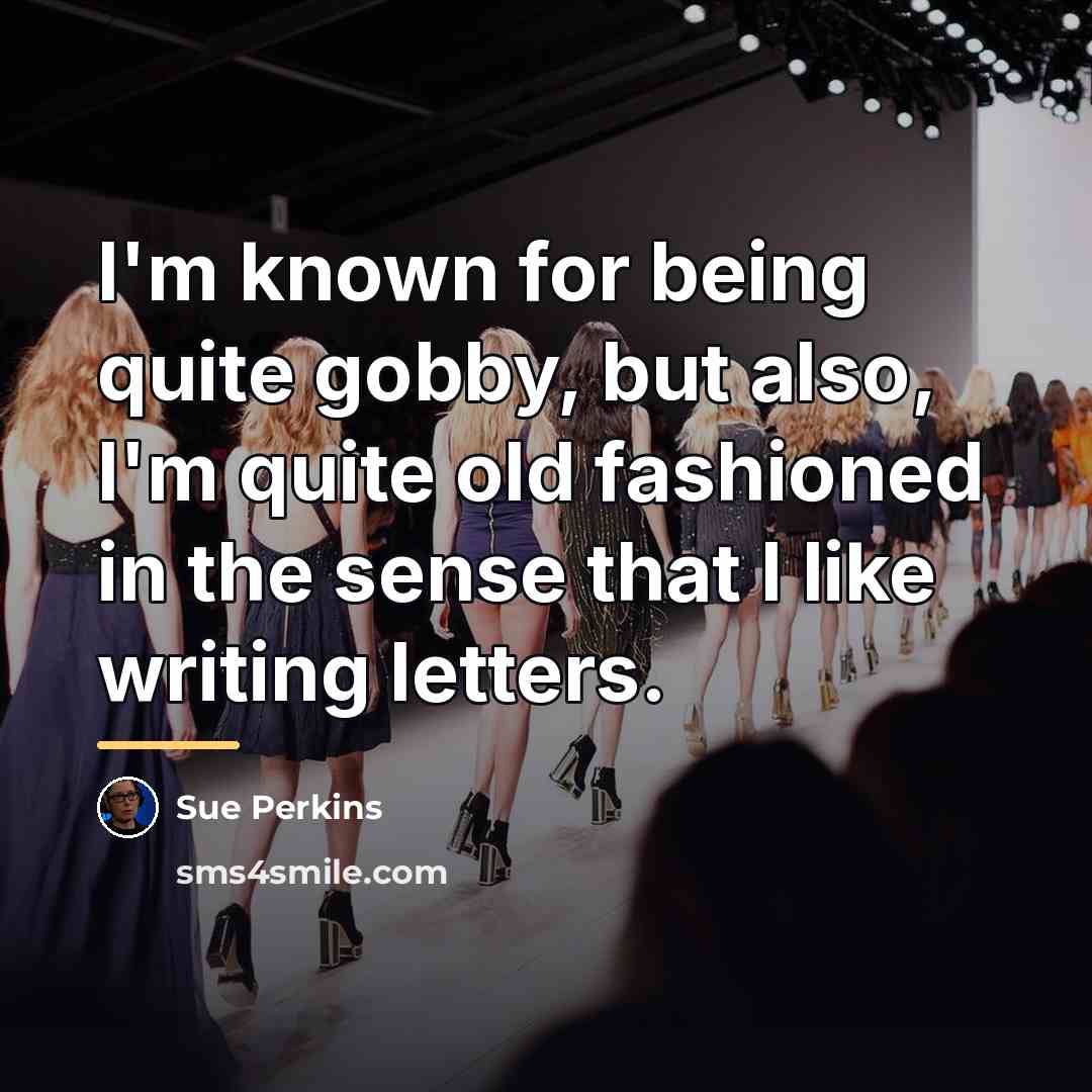 “I'm known for being quite gobby, but also, I'm quite…” quote by Sue Perkins