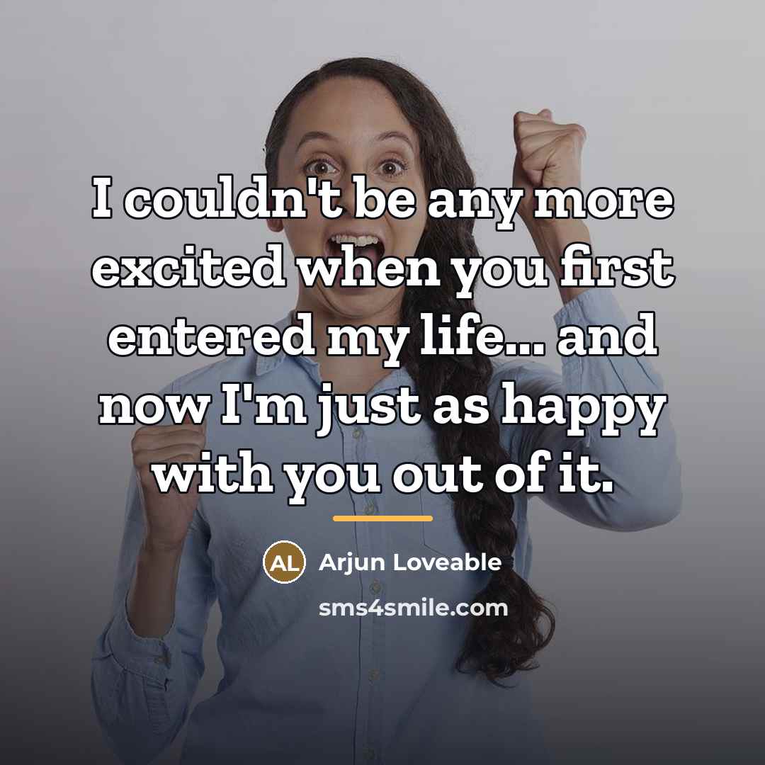 “I couldn't be any more excited when you first entered…” quote by Arjun Loveable
