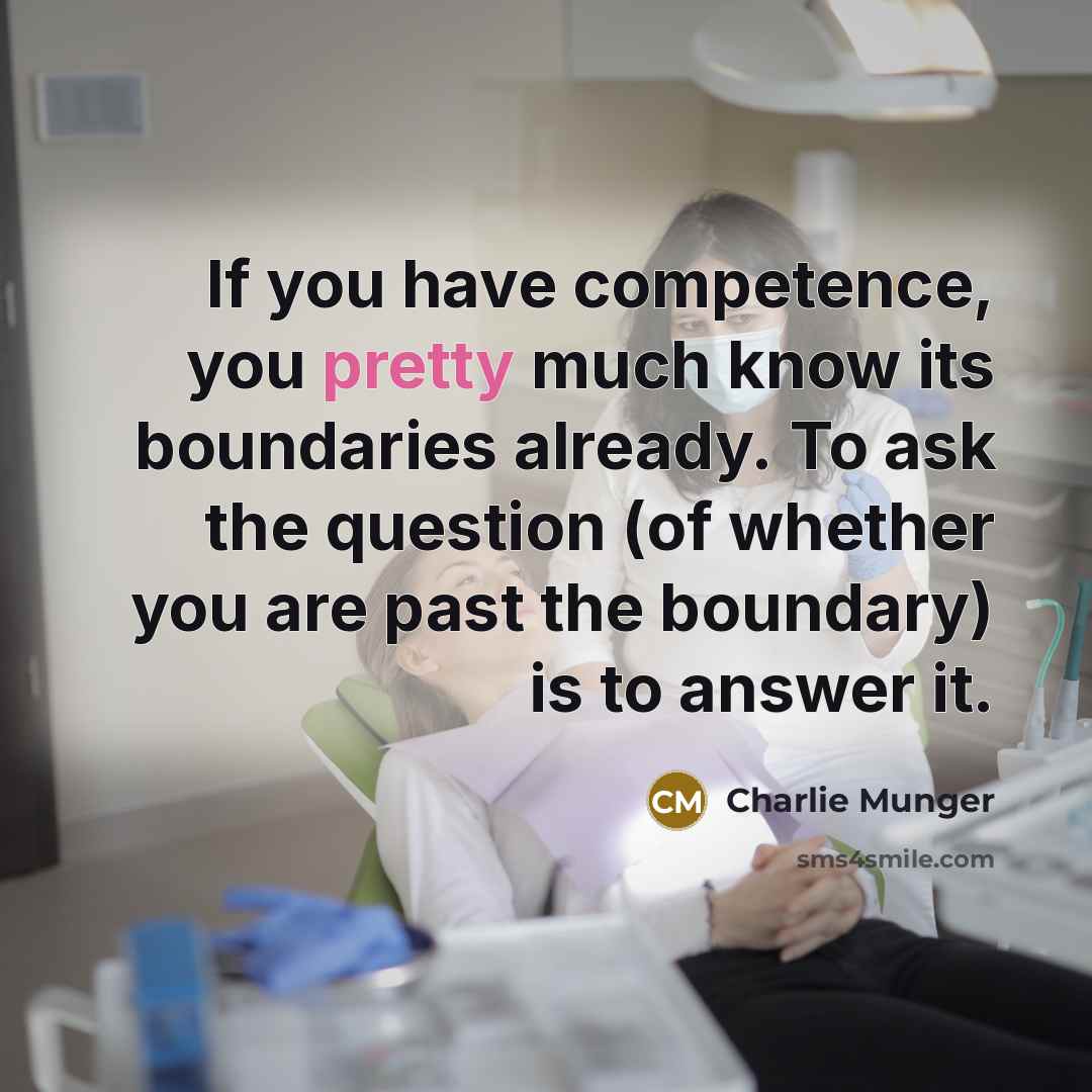 “If you have competence, you pretty much know its boundaries…” quote by Charlie Munger