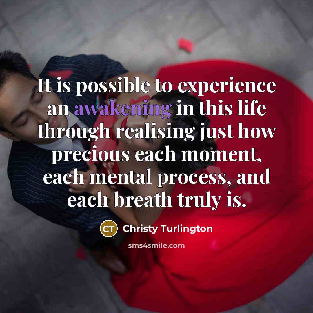 “It is possible to experience an awakening in this life…” quote by Christy Turlington
