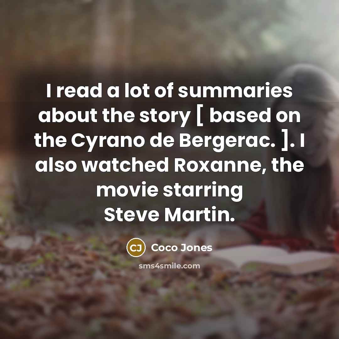 “I read a lot of summaries about the story […” quote by Coco Jones
