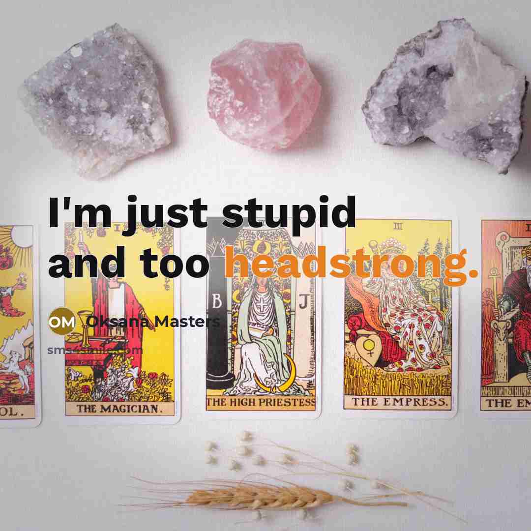“I'm just stupid and too headstrong.” quote by Oksana Masters