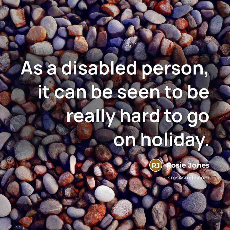 “As a disabled person, it can be seen to be…” quote by Rosie Jones