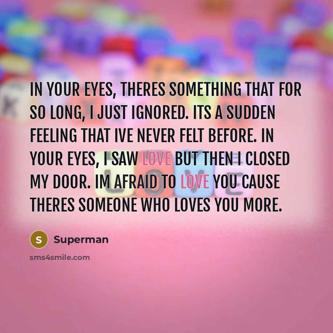 “In your eyes, theres something that for so long, I…” quote by Superman
