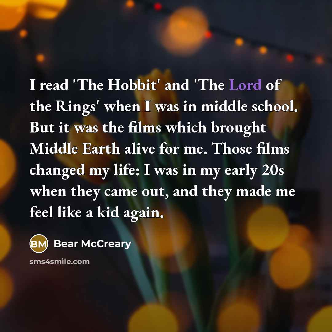 “I read 'The Hobbit' and 'The Lord of the Rings'…” quote by Bear McCreary