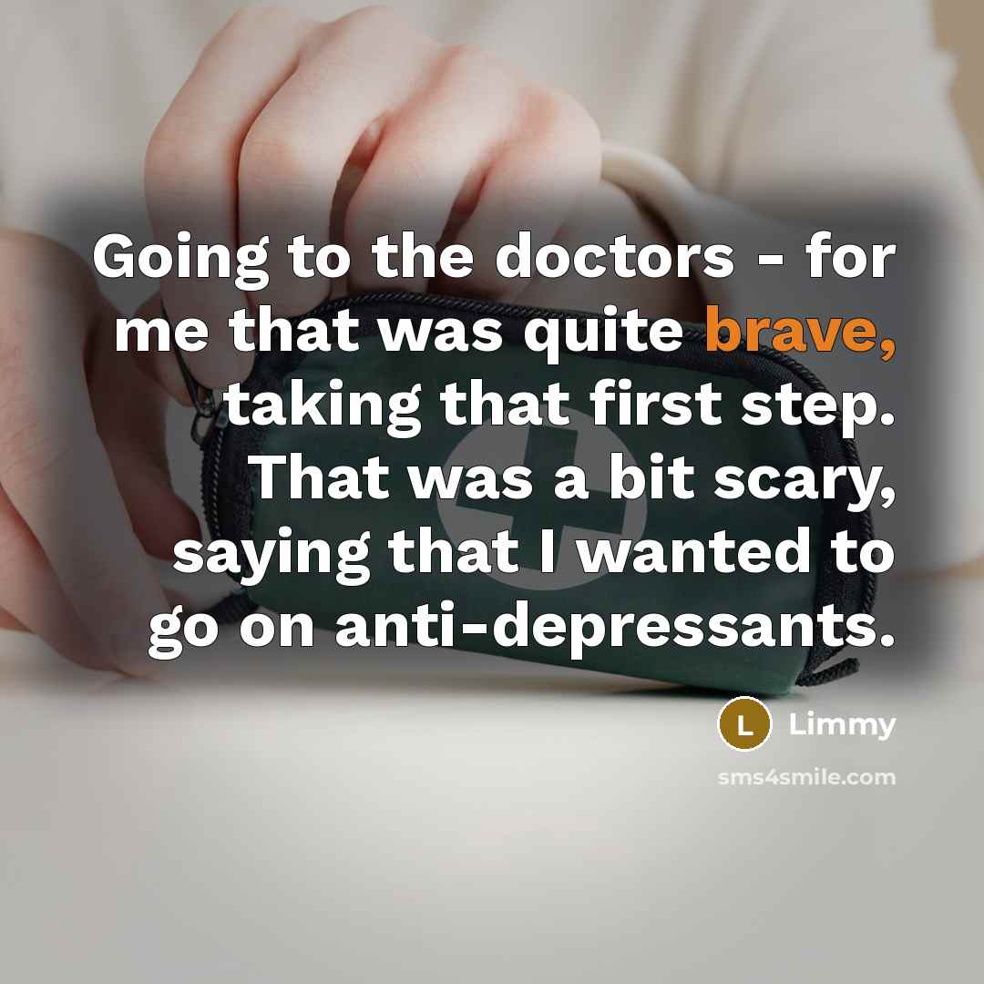 “Going to the doctors - for me that was quite…” quote by Limmy
