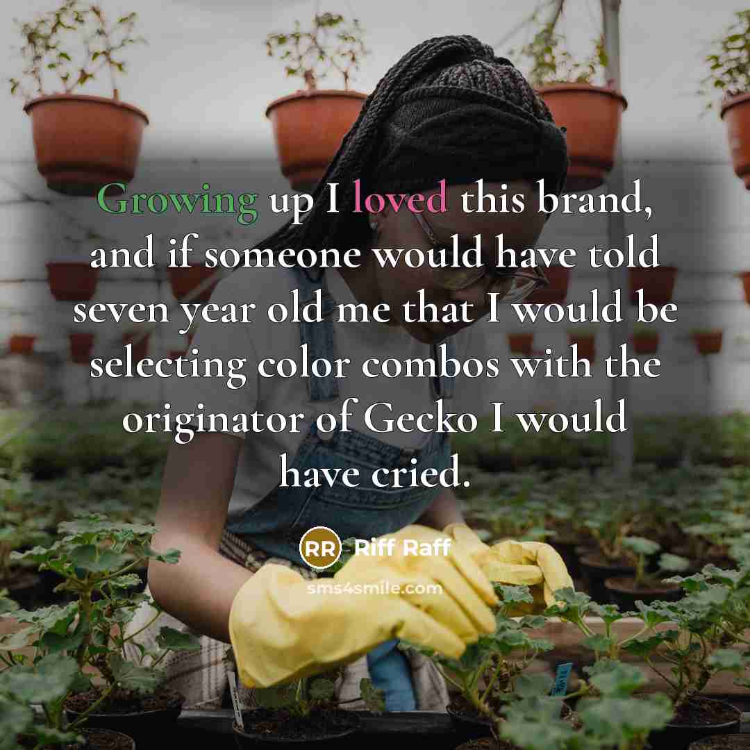 “Growing up I loved this brand, and if someone would…” quote by Riff Raff