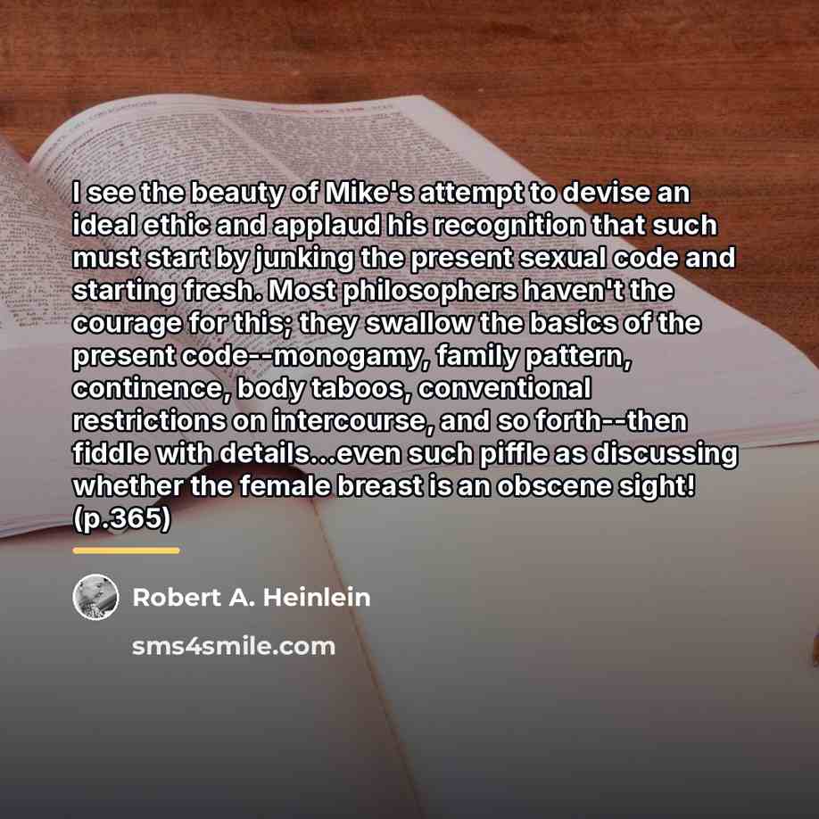 “I see the beauty of Mike's attempt to devise an…” quote by Robert A. Heinlein