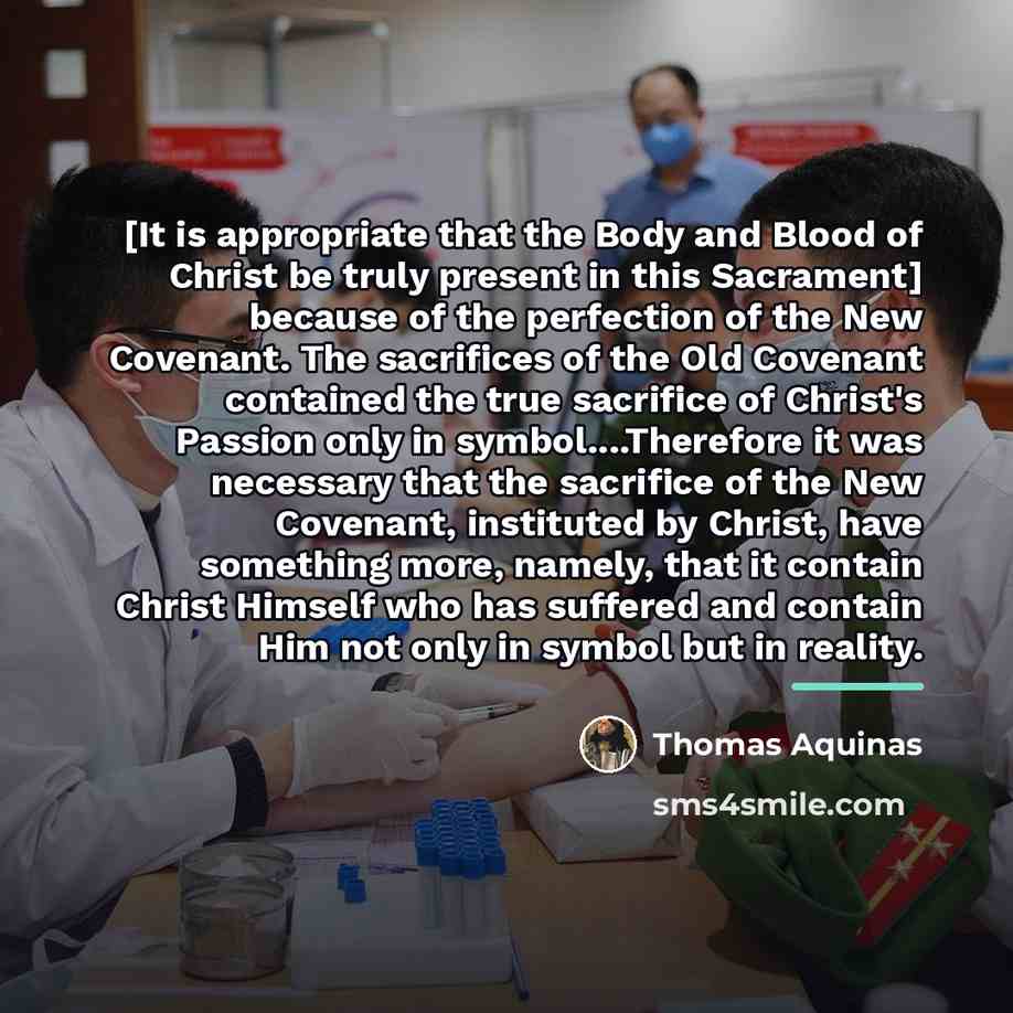 “[It is appropriate that the Body and Blood of Christ…” quote by Thomas Aquinas